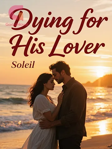 Dying for His Lover