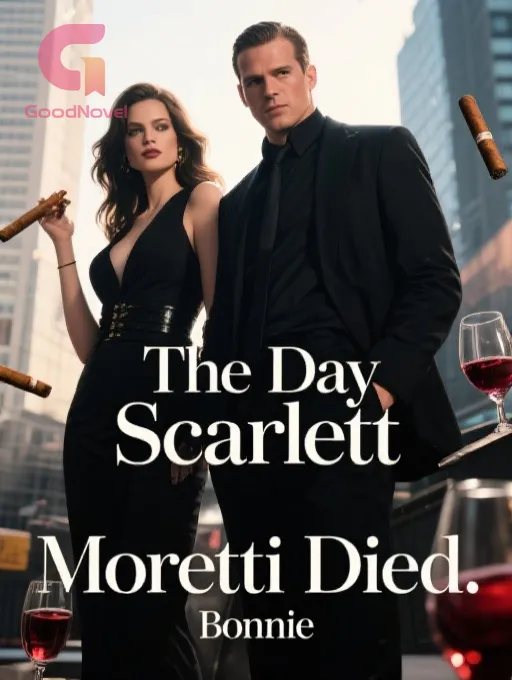 El día que murió Scarlett Moretti