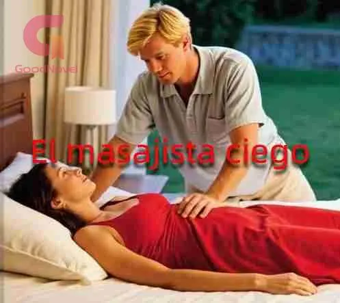 El masajista ciego