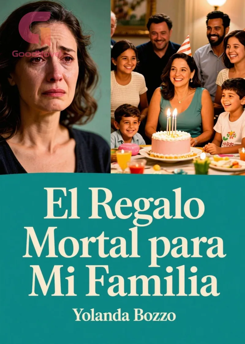 El Regalo Mortal para Mi Familia
