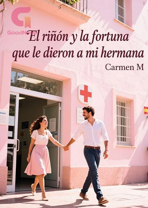 El riñón y la fortuna que le dieron a mi hermana