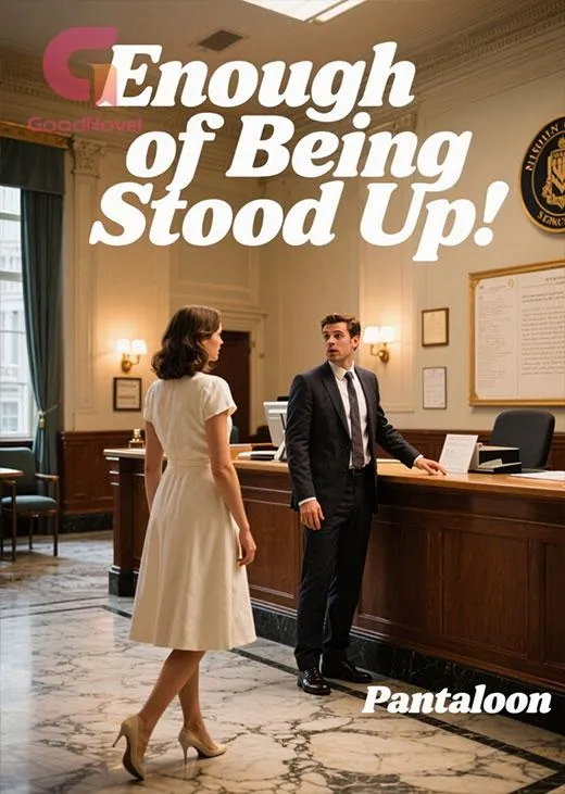 Enough of Being Stood Up