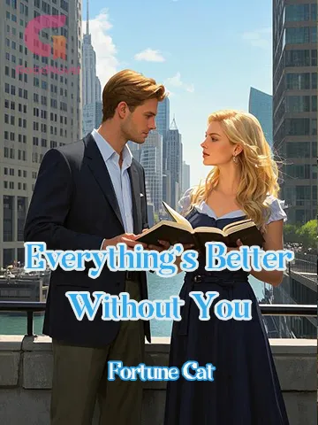Everything’s Better Without You