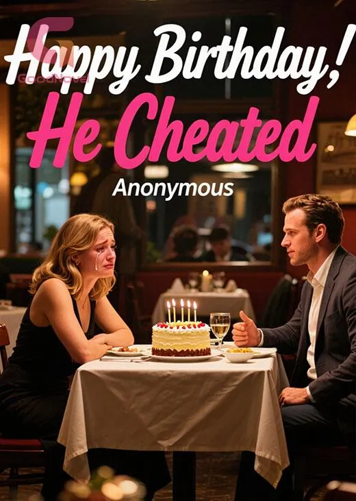 Happy Birthday, He Cheated