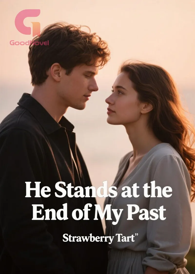 He Stands at the End of My Past
