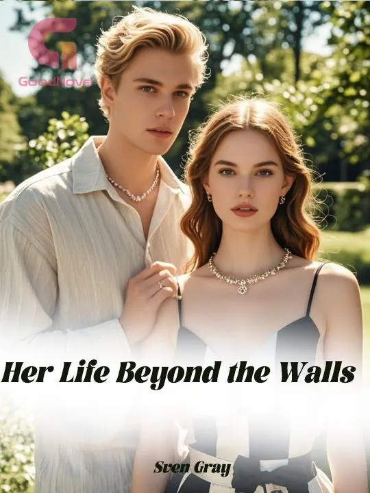 Her Life Beyond the Walls