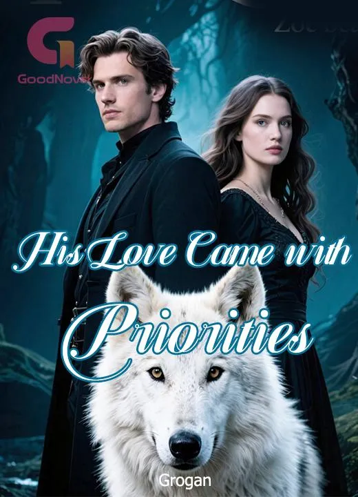 His Love Came with Priorities