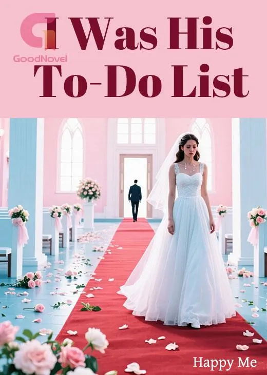 I Was His To-Do List