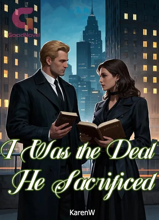 I Was the Deal He Sacrificed