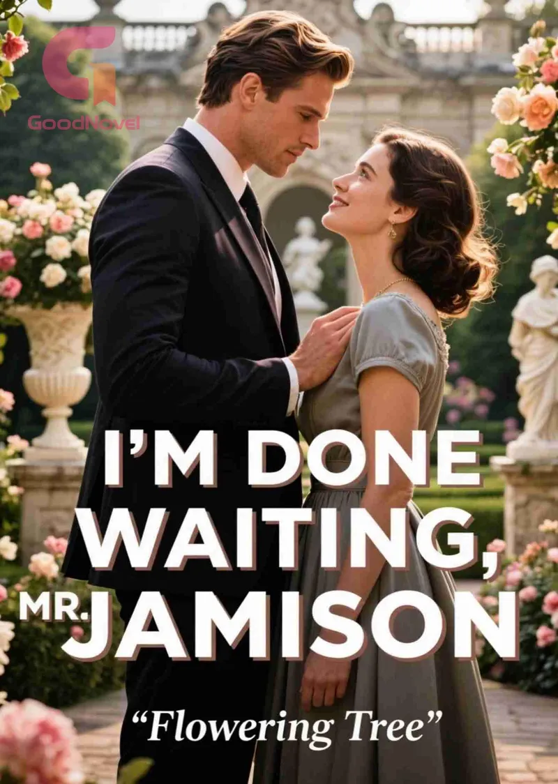 I’m Done Waiting, Mr. Jamison
