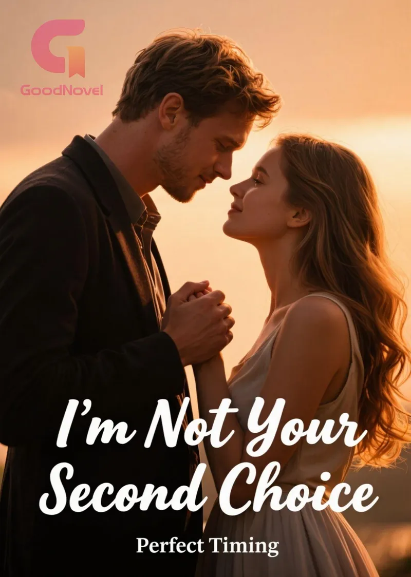 I’m Not Your Second Choice