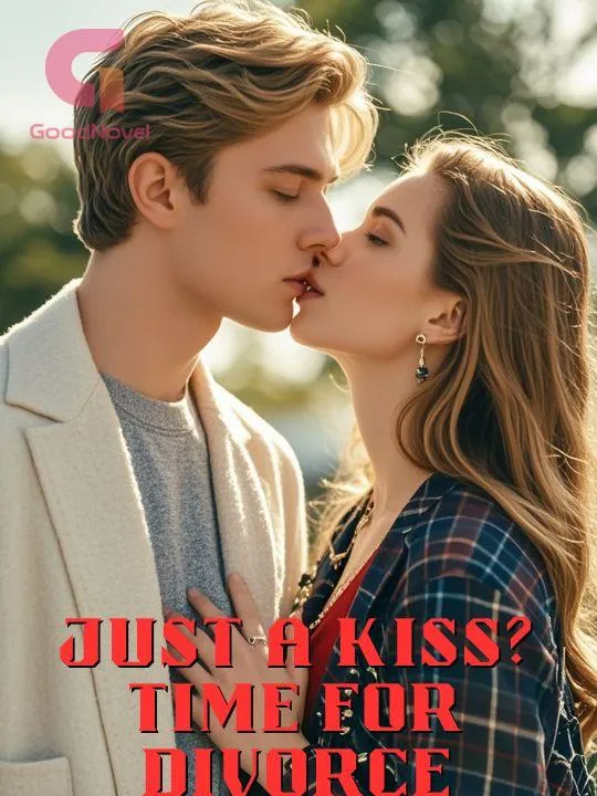 Just a Kiss? Time for Divorce
