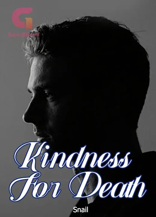 Kindness For Death