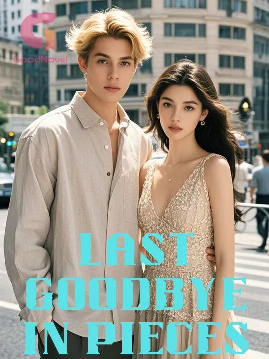 Last Goodbye in Pieces