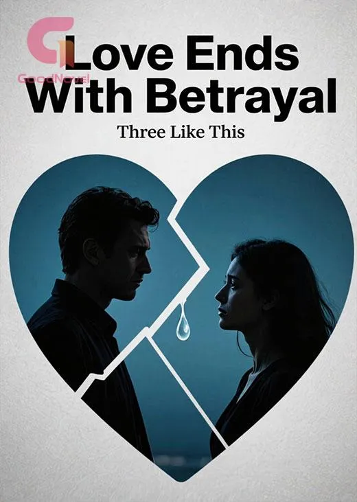 Love Ends With Betrayal