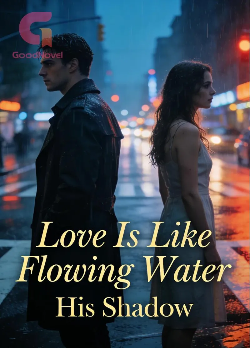 Love Is Like Flowing Water