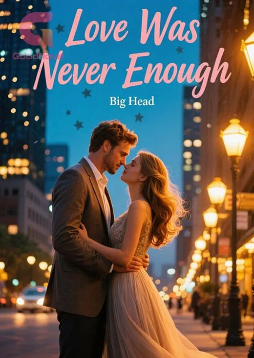 Love Was Never Enough