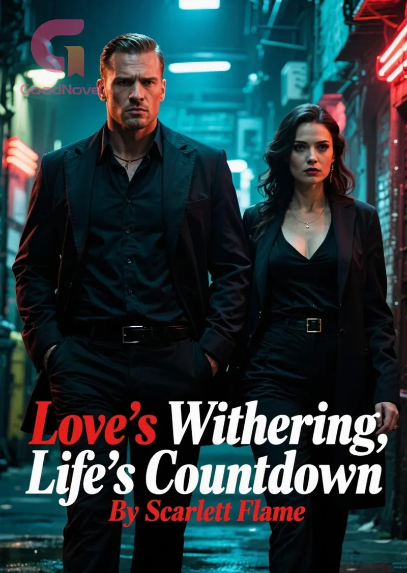 Love's Withering, Life's Countdown