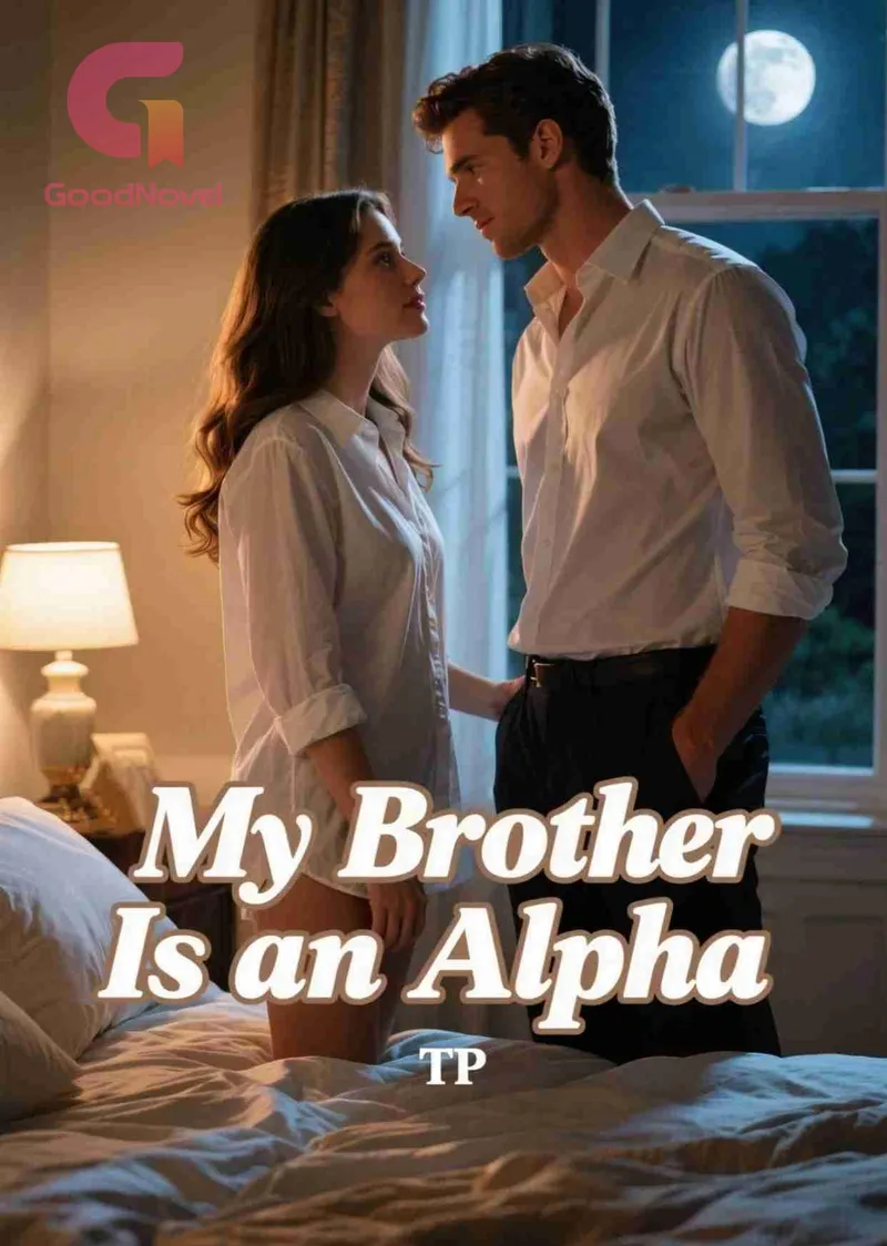 My Brother Is an Alpha