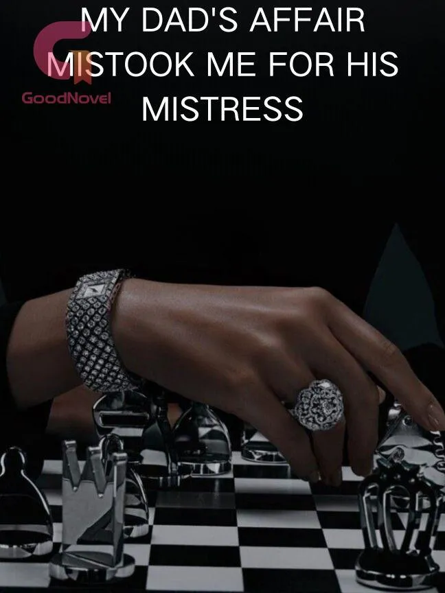 My Dad's Affair Mistook Me for His Mistress