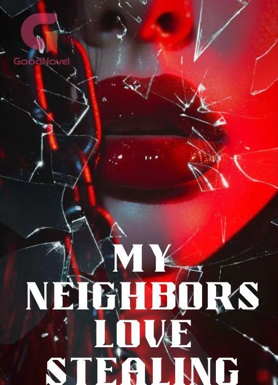 My Neighbors Love Stealing