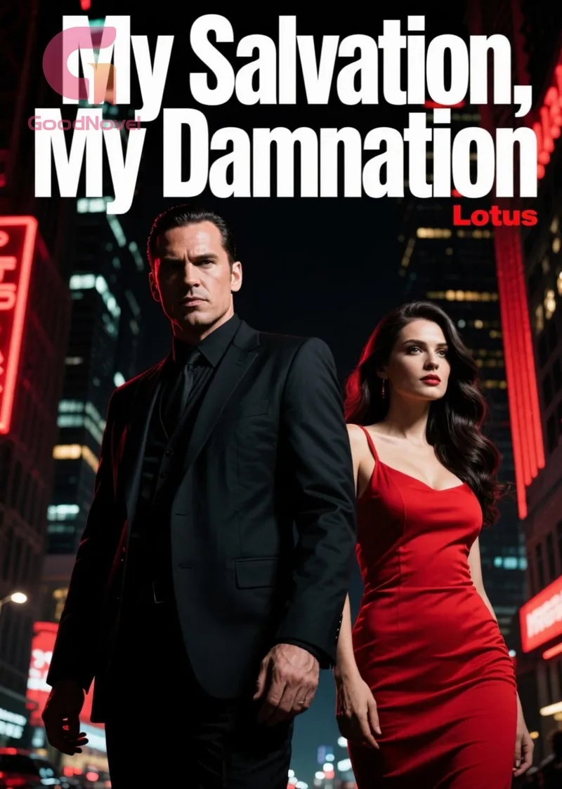 My Salvation, My Damnation