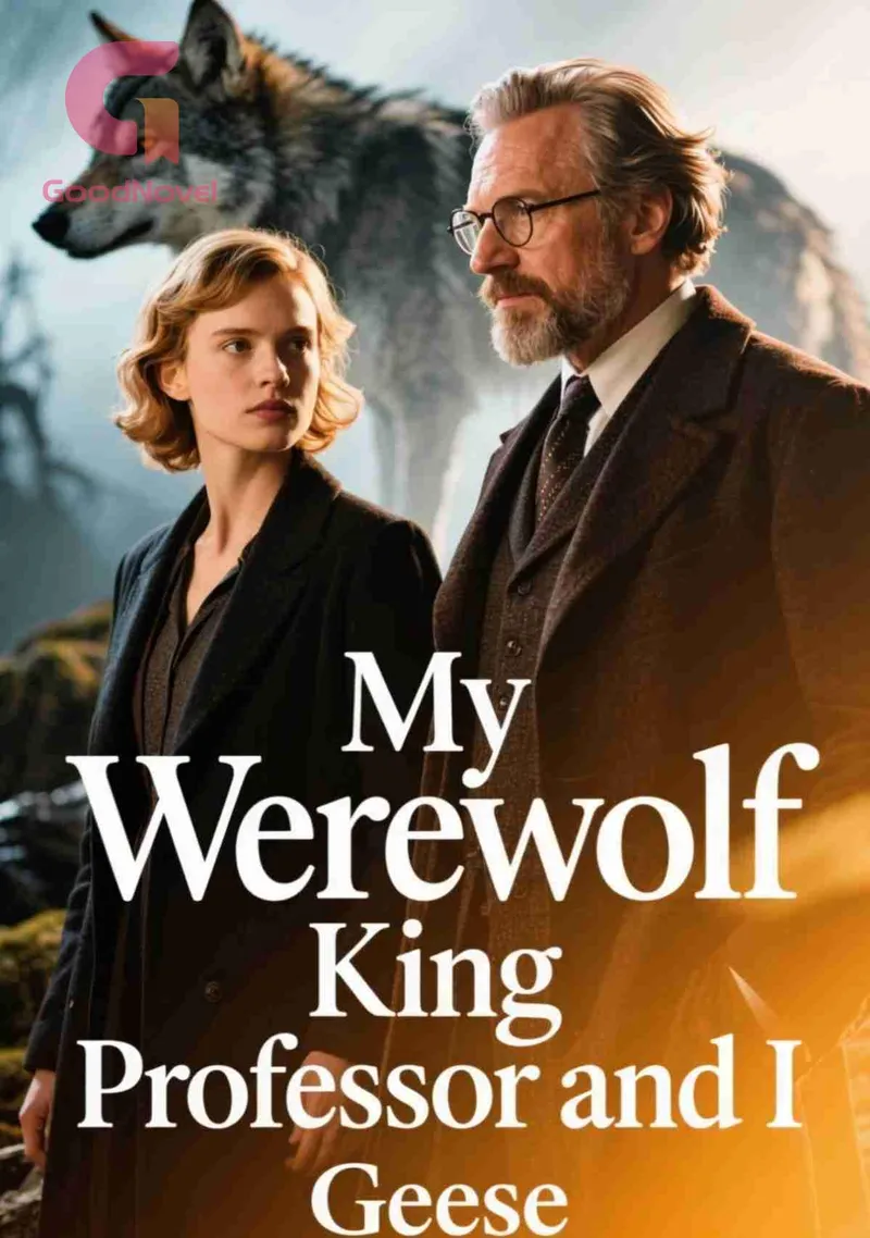My Werewolf King Professor and I