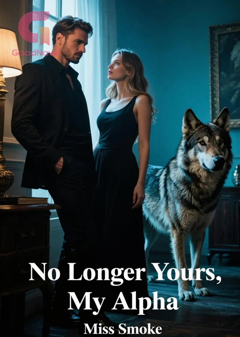 No Longer Yours, My Alpha