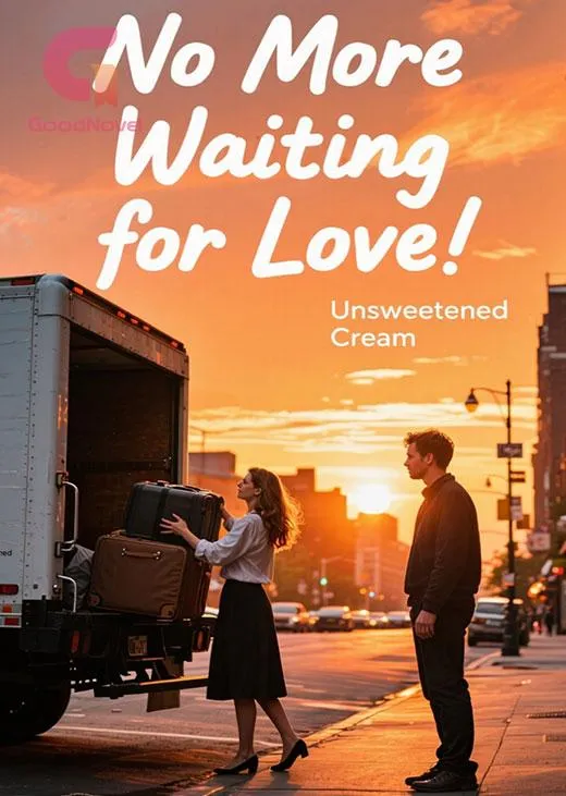 No More Waiting for Love