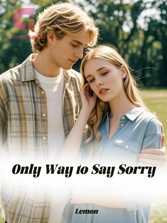 Only Way to Say Sorry