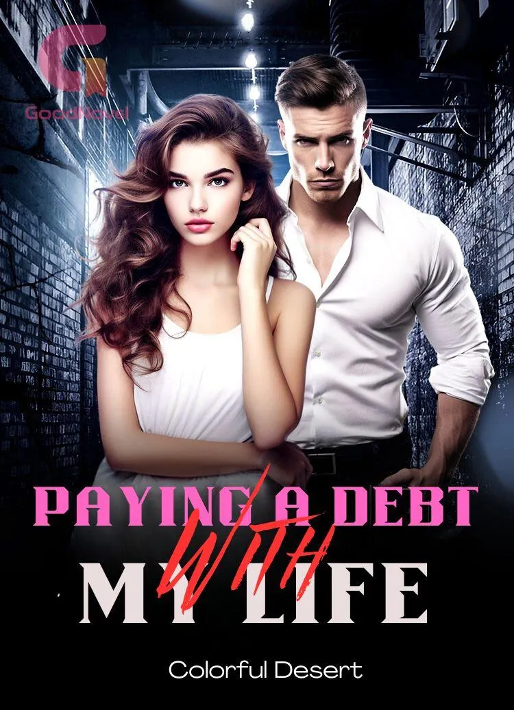 Paying a Debt With My Life
