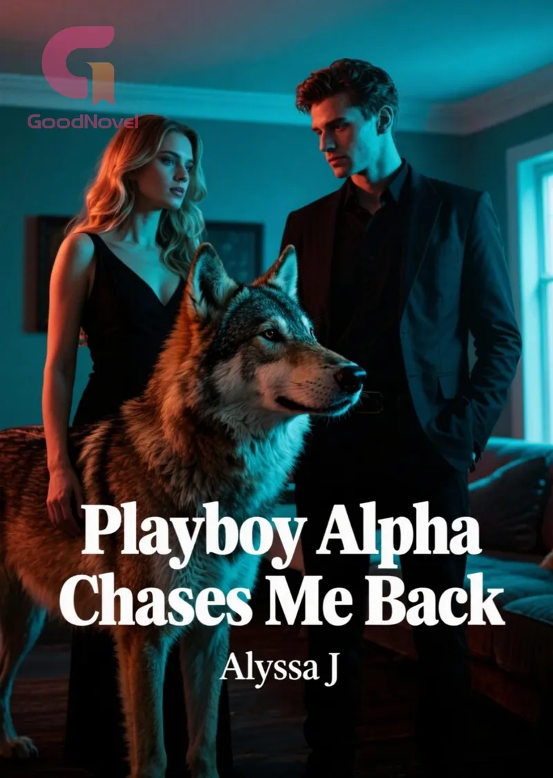 Playboy Alpha Chases Me Back
