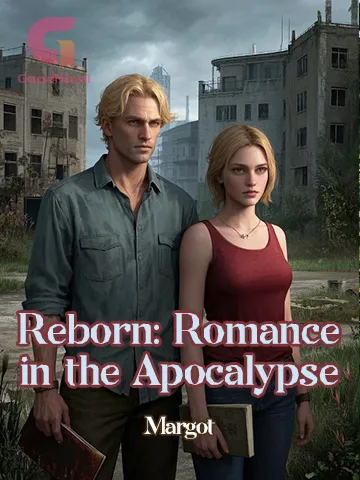 Reborn: Romance in the Apocalypse