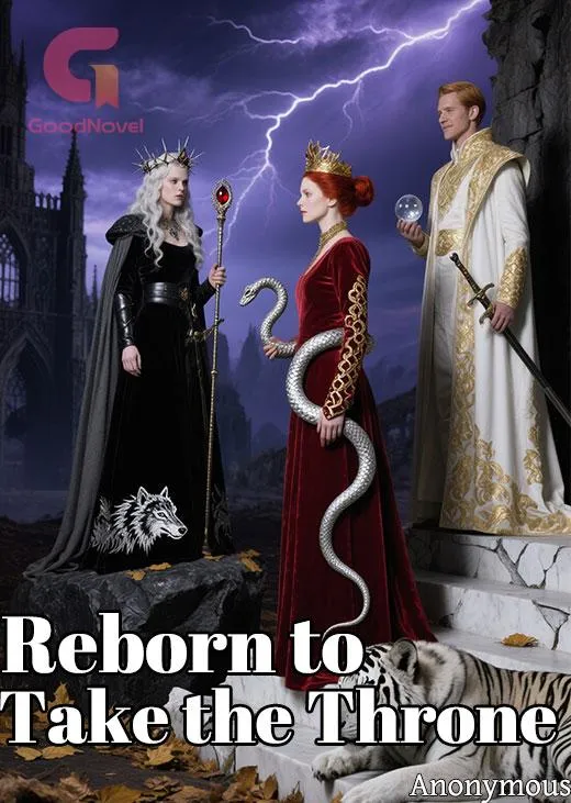 Reborn to Take the Throne