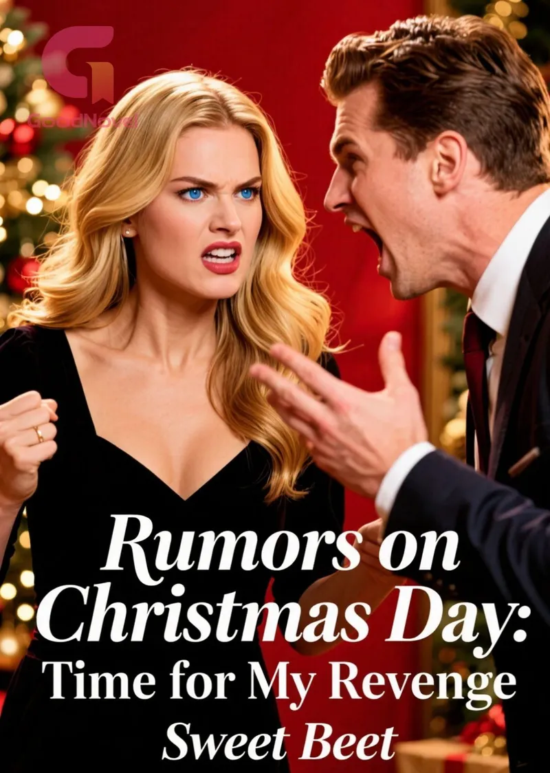 Rumors on Christmas Day: Time for My Revenge