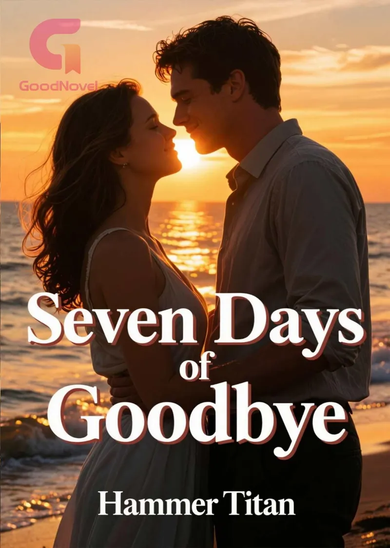 Seven Days of Goodbye