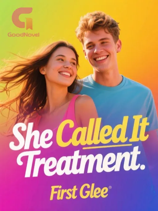 She Called It Treatment