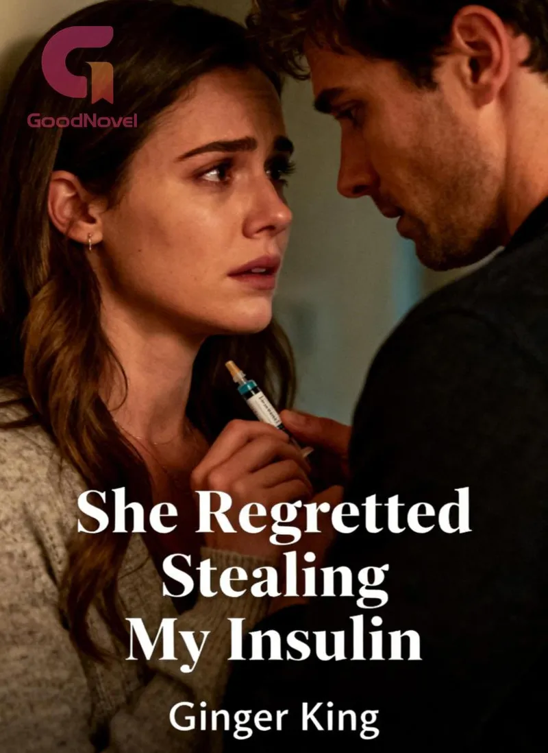 She Regretted Stealing My Insulin