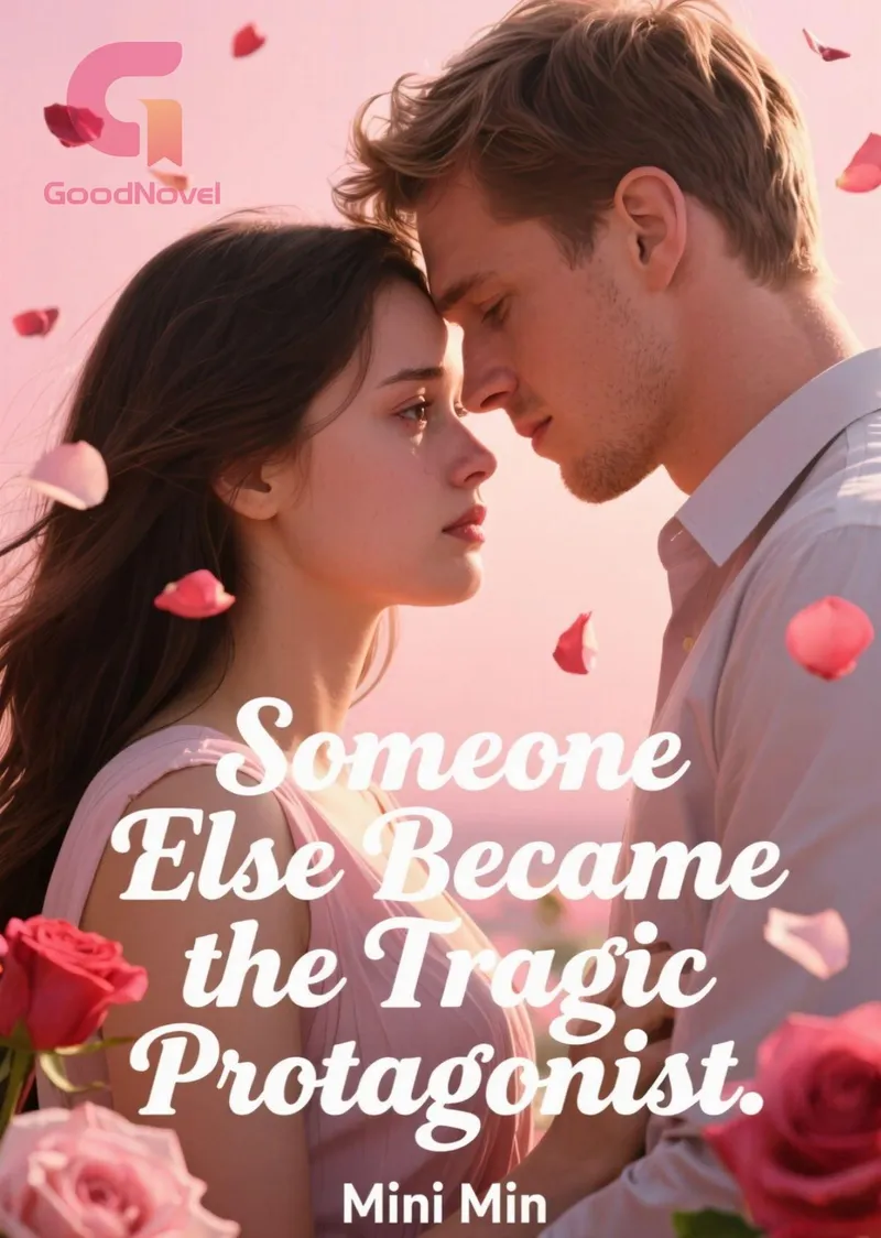 Someone Else Became the Tragic Protagonist