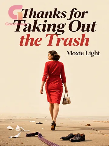 Thanks for Taking Out the Trash