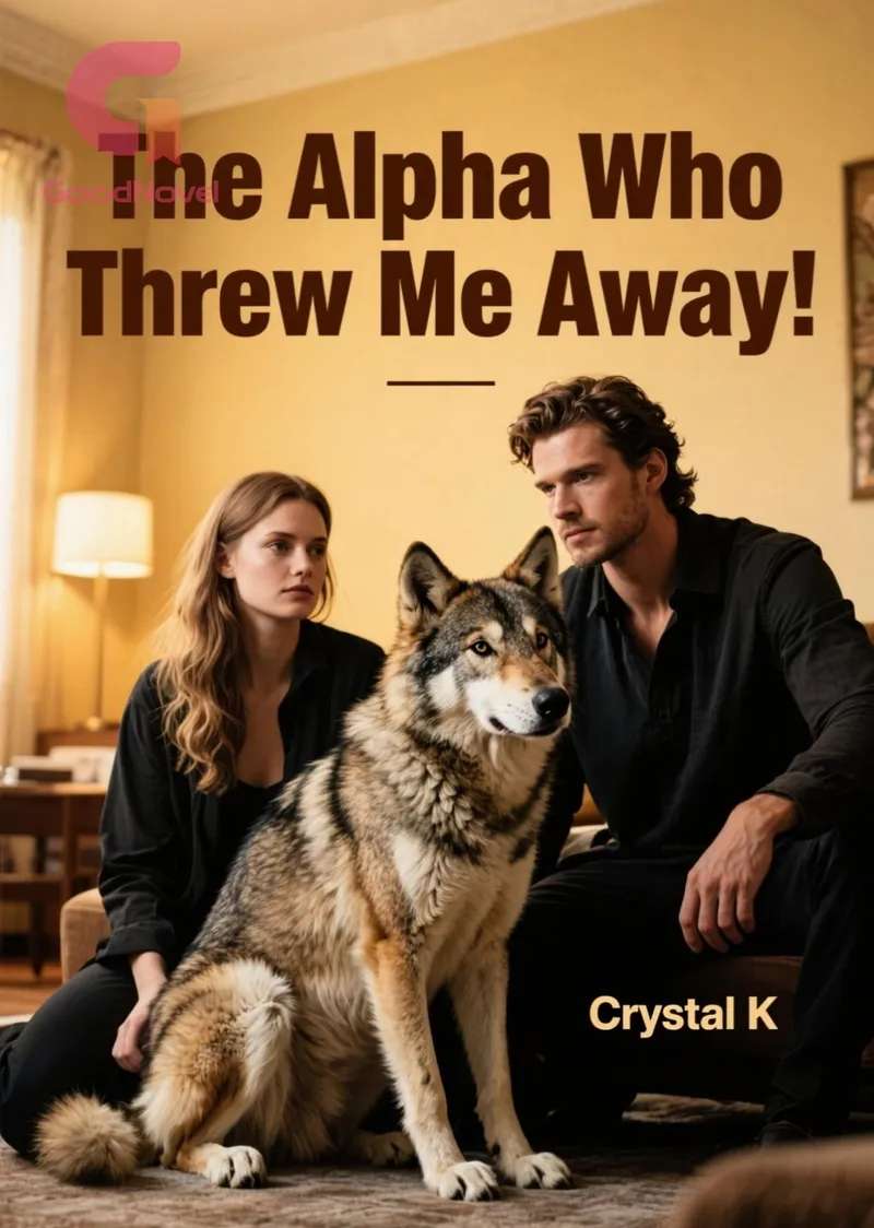 The Alpha Who Threw Me Away