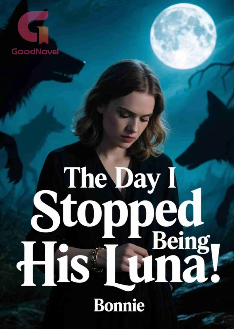 The Day I Stopped Being His Luna