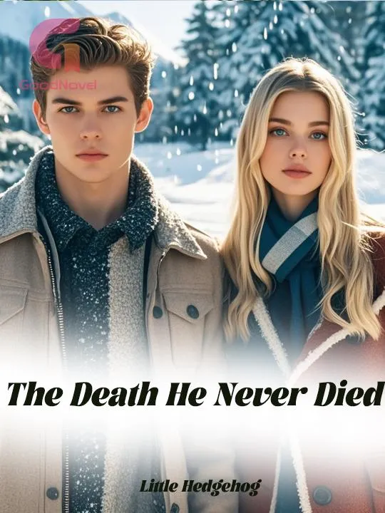 The Death He Never Died