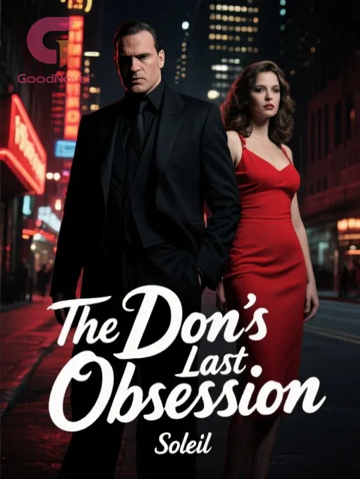 The Don's Last Obsession
