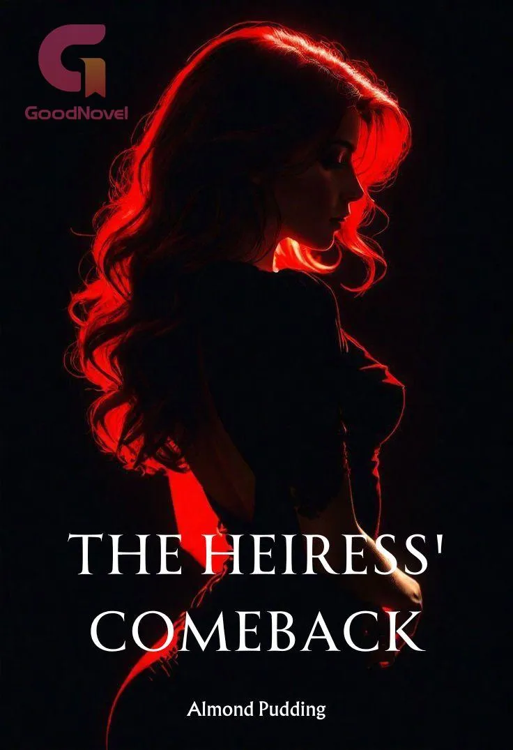 The Heiress' Comeback