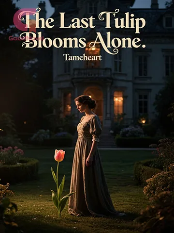 The Last Tulip Blooms Alone