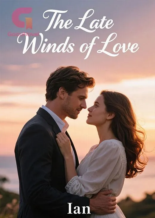 The Late Winds of Love