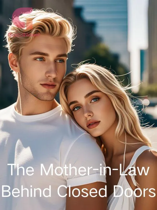 The Mother-in-Law Behind Closed Doors