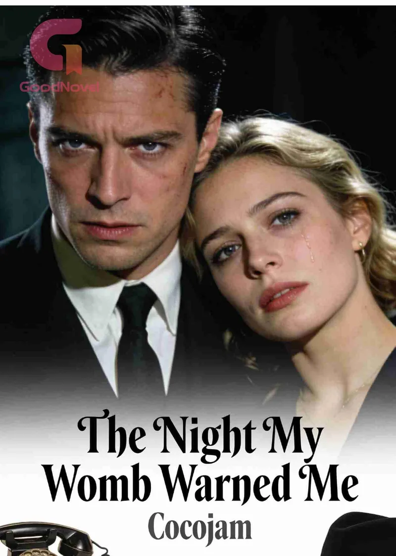 The Night My Womb Warned Me
