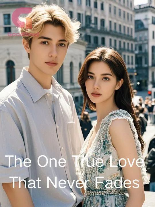 The One True Love That Never Fades